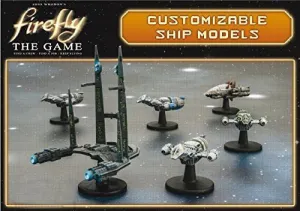 Firefly: Customizable Ship Models