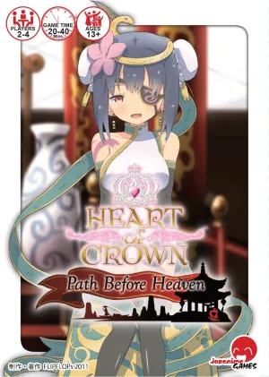 Heart of Crown: Path Before Heaven